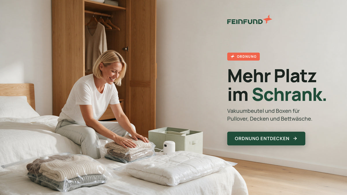 Mehr Platz im Schrank. Vakuumbeutel und Boxen für Pullover, Decken und Bettwäsche.